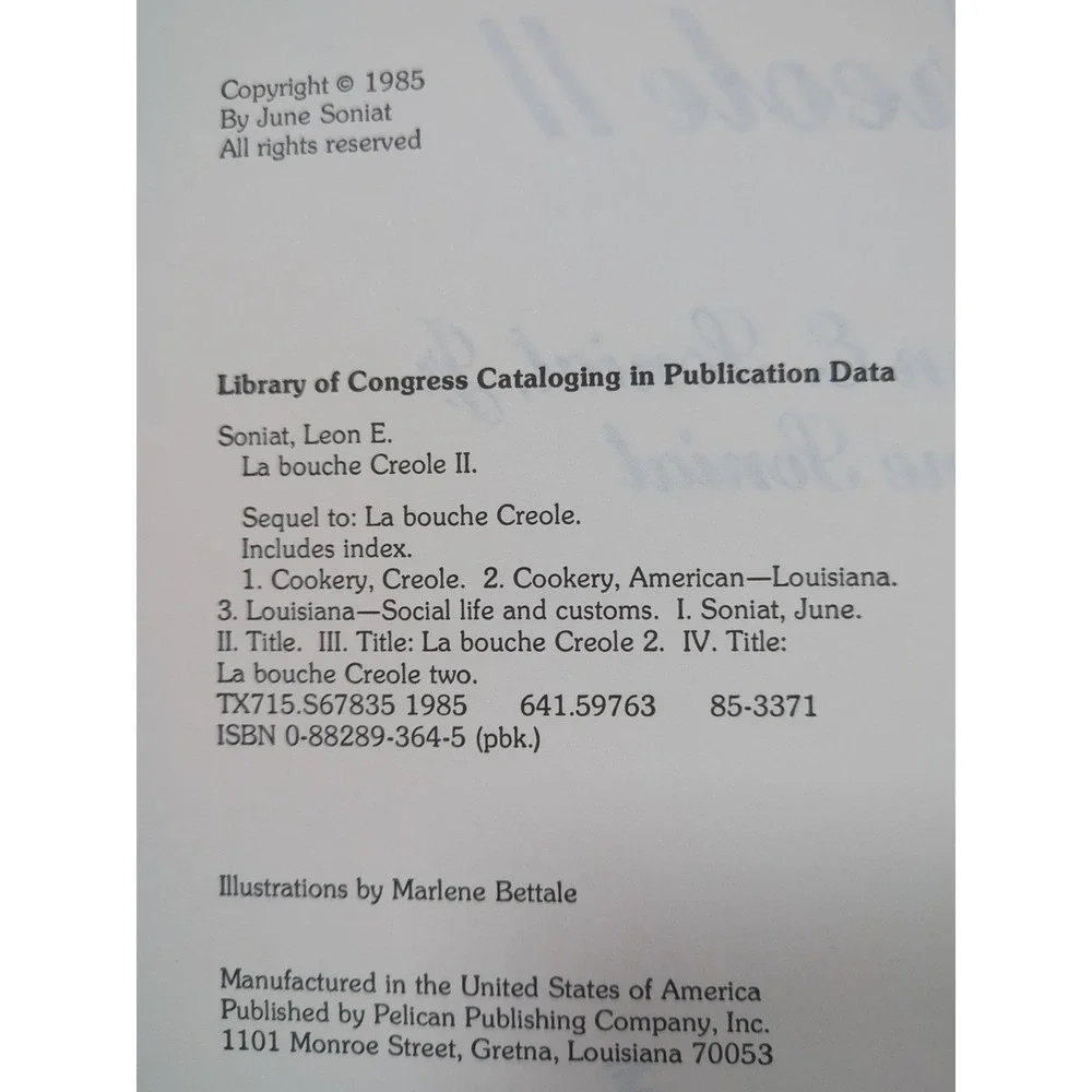 1985 La Bouche Creole II Cookbook June & Leon E. Soniat Louisiana‎ Cajun Cooking